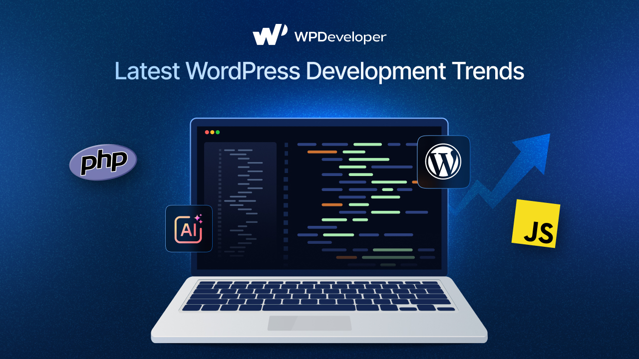 Latest Trends in WordPress Development for 2025